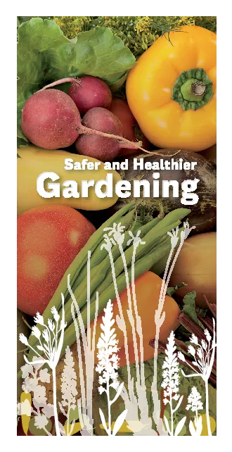 Safer and Healthier Gardening - HE4605