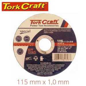 TORK CRAFT CUTTING DISC MULTI PURPOSE 115 x1.0 x 22.2mm FOR STEEL SS PVA STONE ABR115SM